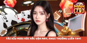 tài xỉu MD5 tại Man79 Club